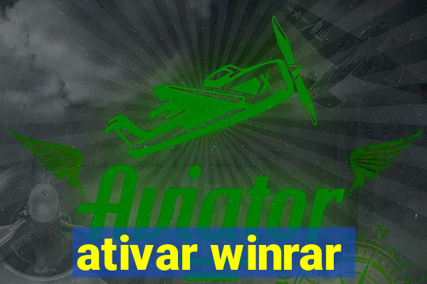 ativar winrar